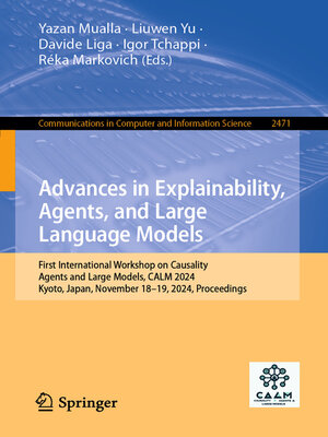 cover image of Advances in Explainability, Agents, and Large Language Models